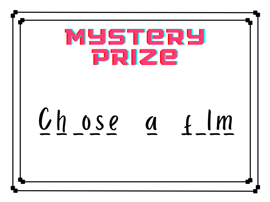 Mystery Prize poster with Choose a Film partly revealed.